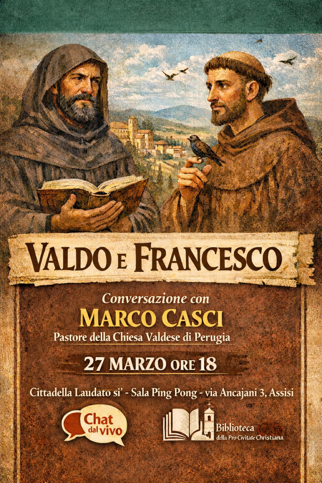 Valdo e Francesco - 27 marzo 2026 - Assisi