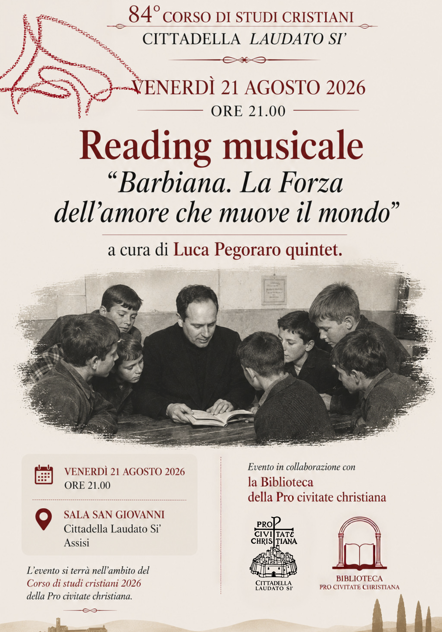 Reading musicale a cura del "Luca Pegoraro quintet". Cittadella Laudato si' Assisi - 21 agosto 2026